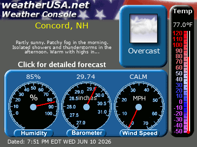 Click for Forecast for Concord NH from weatherUSA.net Click for Forecast for Concord NH from weatherUSA.net